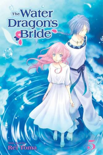 Cover image for The Water Dragon's Bride, Vol. 5