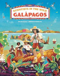 Cover image for Scientists in the Wild: Galapagos