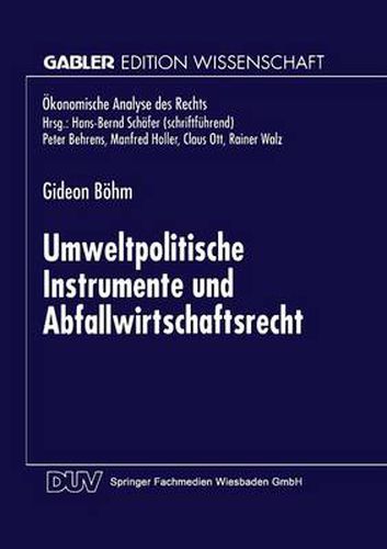 Cover image for Umweltpolitische Instrumente Und Abfallwirtschaftsrecht