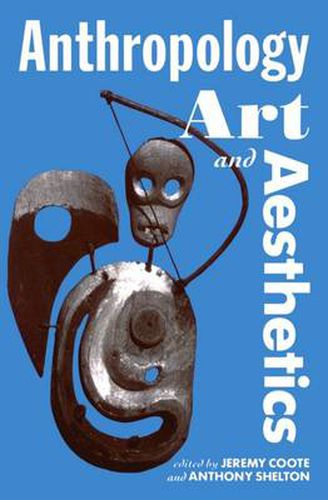 Cover image for Anthropology, Art and Aesthetics