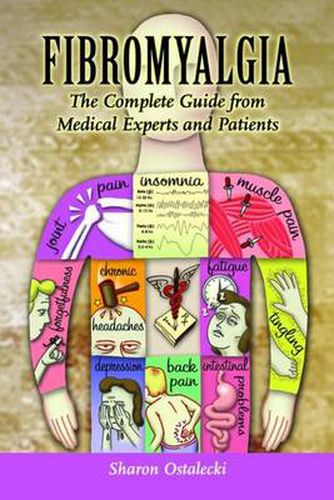 Cover image for Fibromyalgia: The Complete Guide From Medical Experts And Patients