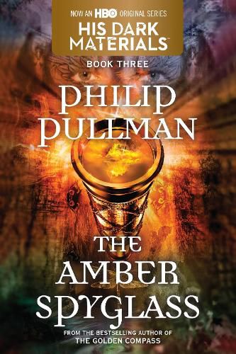 Cover image for His Dark Materials: The Amber Spyglass (Book 3)