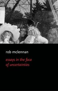 Cover image for Essays in the Face of Uncertainies