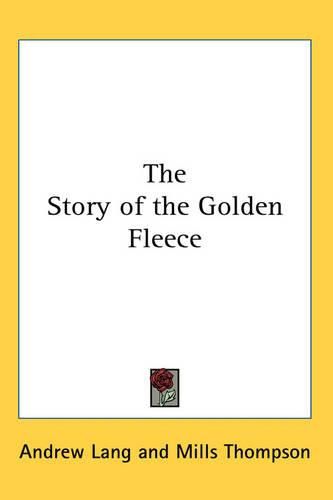 Cover image for The Story of the Golden Fleece