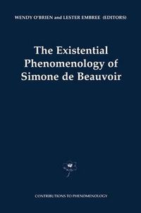 Cover image for The Existential Phenomenology of Simone de Beauvoir