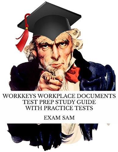 Cover image for Workkeys Workplace Documents Test Prep Study Guide with Practice Tests for NCRC Certification