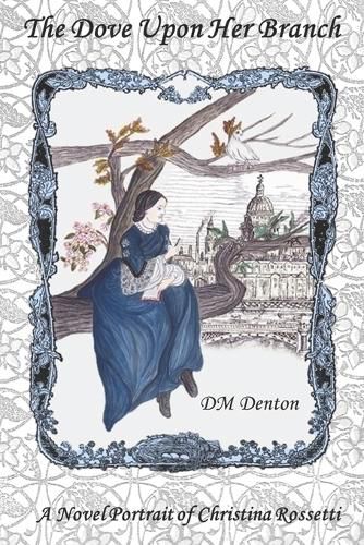 Cover image for The Dove Upon Her Branch