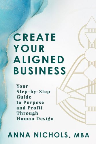 Cover image for Create Your Aligned Business