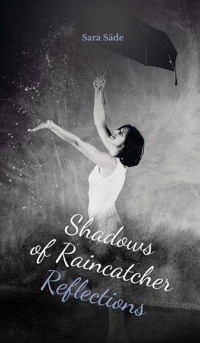 Cover image for Shadows of Raincatcher Reflections
