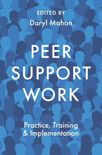 Cover image for Peer Support Work