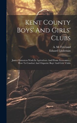 Cover image for Kent County Boys' And Girls' Clubs