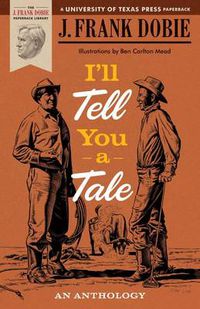 Cover image for I'll Tell You a Tale: An Anthology
