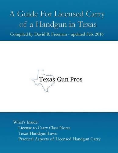 Cover image for A Guide for Licensed Handgun Carry in Texas