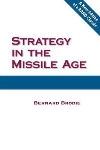 Cover image for Strategy in the Missile Age