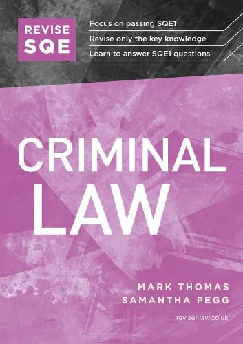 Revise SQE Criminal Law: SQE1 Revision Guide