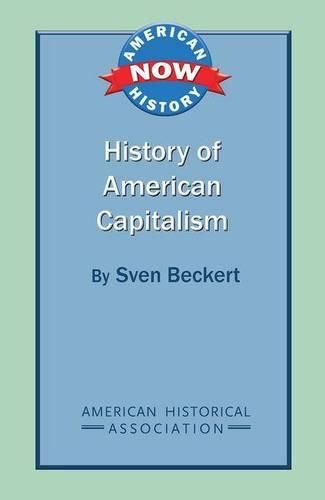 Cover image for History of American Capitalism