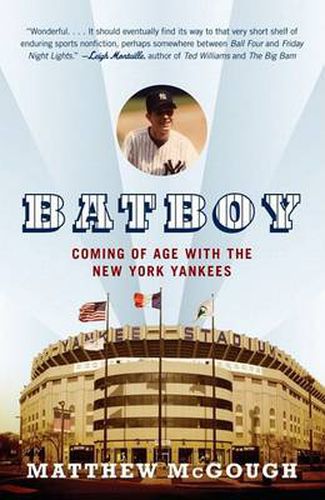 Cover image for Bat Boy: Coming of Age with the New York Yankees