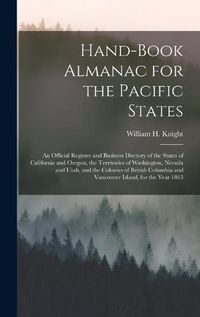 Cover image for Hand-book Almanac for the Pacific States [microform]