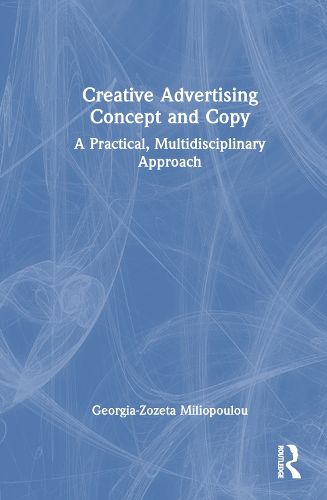 Cover image for Creative Advertising Concept and Copy