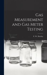 Cover image for Gas Measurement and Gas Meter Testing