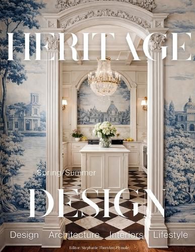 Cover image for Heritage Design Magazine - Spring/Summer 2026