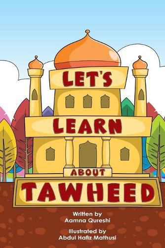 Let's Learn About Tawheed
