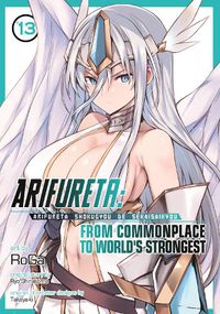 Cover image for Arifureta: From Commonplace to World's Strongest (Manga) Vol. 13