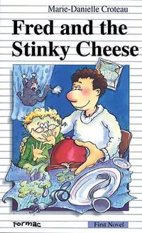 Cover image for Fred and the Stinky Cheese