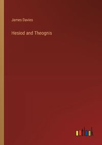 Cover image for Hesiod and Theognis