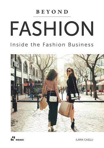 Cover image for Beyond Fashion: Inside the Fashion Business