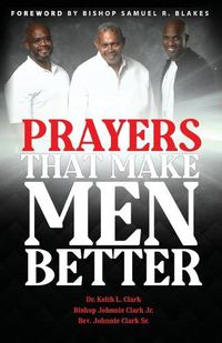 Cover image for Prayers That Make Men Better