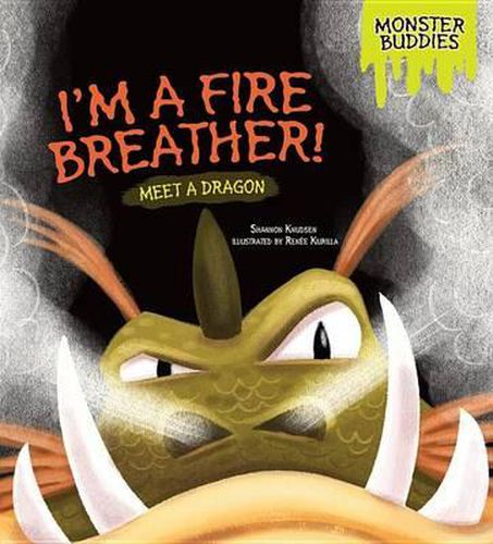 Cover image for I'm a Fire Breather!: Meet a Dragon