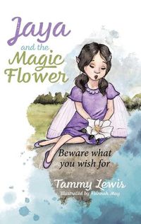 Cover image for Jaya and the Magic Flower