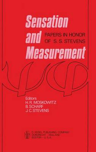 Cover image for Sensation and Measurement: Papers in Honor of S. S. Stevens