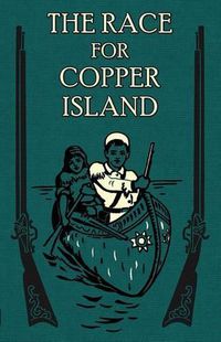 Cover image for The Race for Copper Island