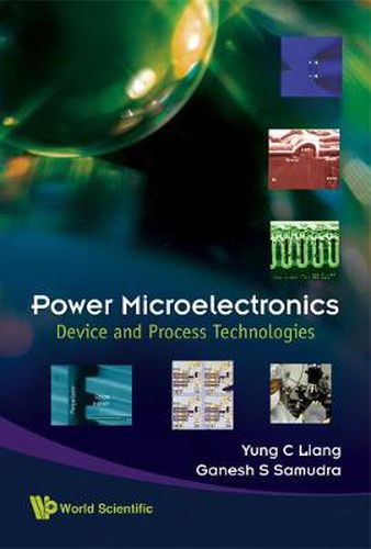 Cover image for Power Microelectronics: Device And Process Technologies