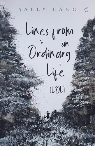 Cover image for Lines from an Ordinary Life (LOL)