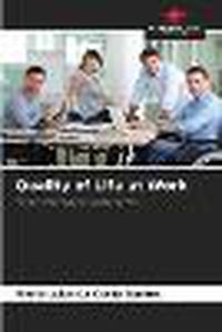 Cover image for Quality of Life at Work