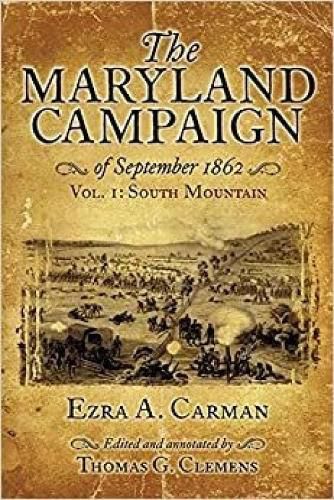 Cover image for The Maryland Campaign of September 1862: Vol. I: South Mountain