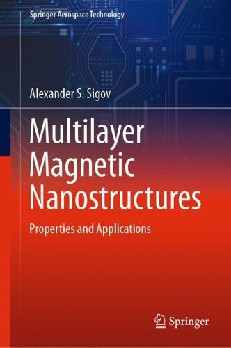Cover image for Multilayer Magnetic Nanostructures: Properties and Applications