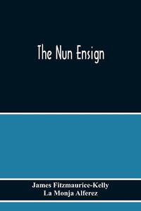 Cover image for The Nun Ensign