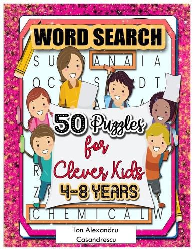 Cover image for 50 Word Search Puzzles 4-8 Years for Clever Kids