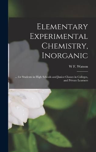 Elementary Experimental Chemistry, Inorganic