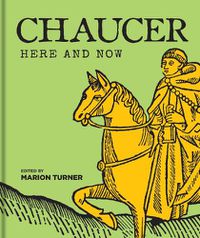 Cover image for Chaucer Here and Now