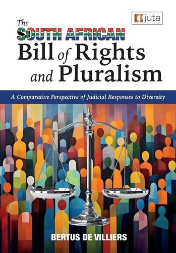 Cover image for The South African Bill of Rights and Pluralism
