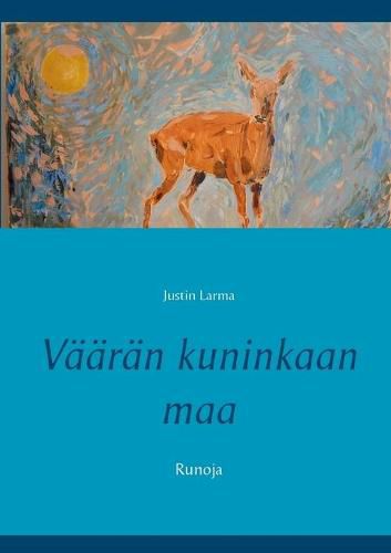 Vaaran kuninkaan maa: Runoja