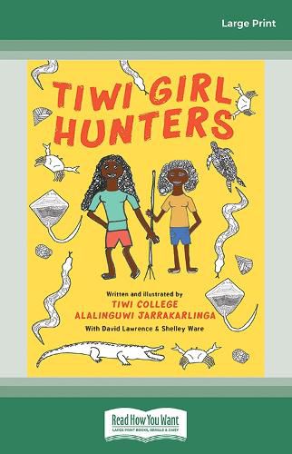 Cover image for Tiwi Girl Hunters