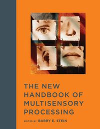 Cover image for The New Handbook of Multisensory Processing