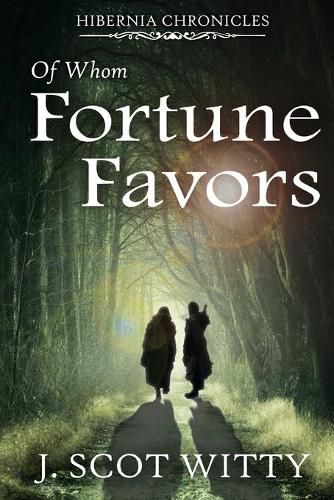 Cover image for Of Whom Fortune Favors