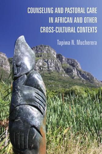 Cover image for Counseling and Pastoral Care in African and Other Cross-Cultural Contexts